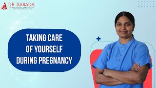 Pregnancy Care | Dr Sarada Mamilla | Best Gynecologist in Hyderabad