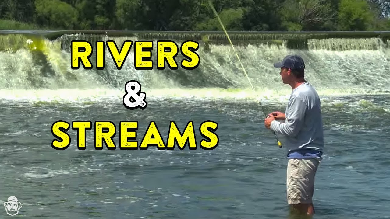 River Fishing Tips  Lures For Creek & Stream Fishing 