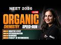 NEET 2026: GOC One Shot | Inductive, Hyperconjugation, Resonance & Intermediates | Speed-Run