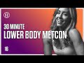 30 MIN Lower Body METCON // HR12WEEK EXPRESS : Day 16