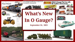 New Product Announcements For O Gauge Trains - September 26, 2023