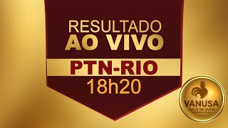 Resultado do jogo do bicho ao vivo - PTN-RIO 18h20