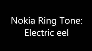 Nokia Ringtone - Electric eel