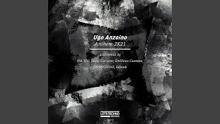 Anthem 2K21 (Emiliano Cassano Remix)