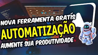 AUTOMA - Software capaz de automatizar qualquer coisa da internet de Graça