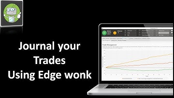 How to install edgewonk  free and journal your trades ?