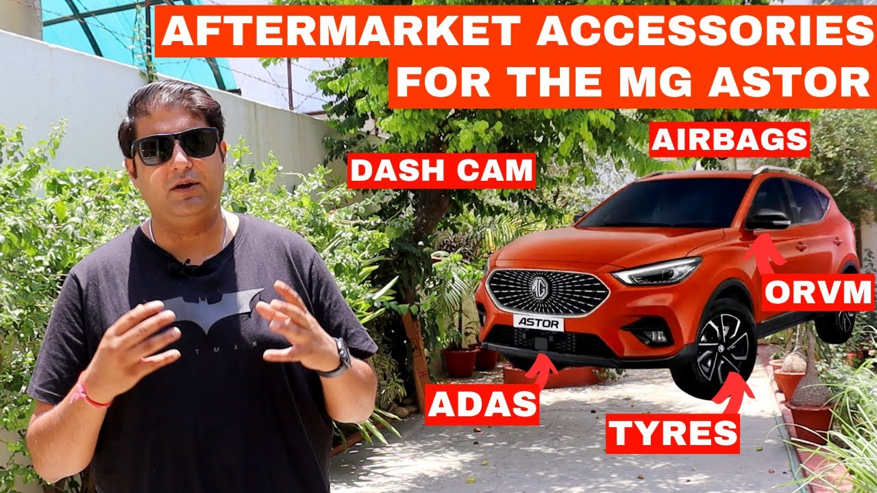 MG Astor Original And Aftermarket Accessories! 🔥 YouTube