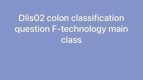 Dlis02 colon classification question F-technology #dlis #dlisupdate #vmoukotanewsexam #vmoukota 