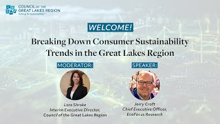 Breaking Down Consumer Sustainability Trends in the Great Lakes Region Webinar