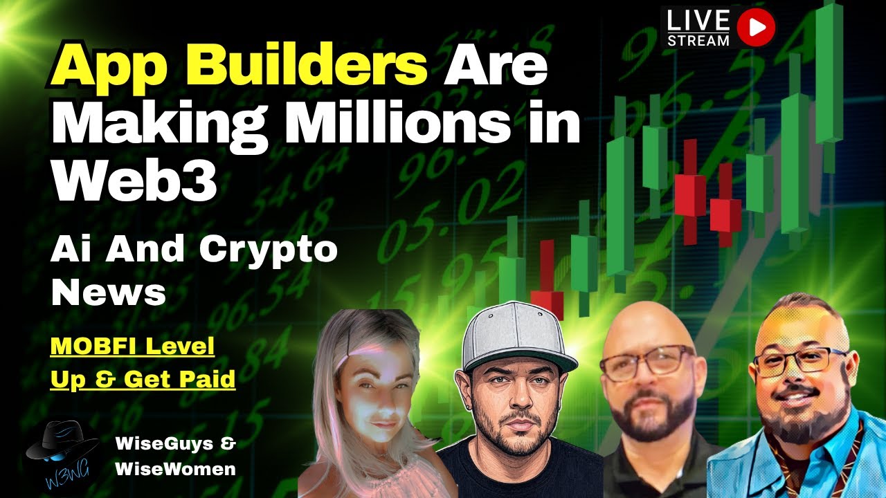 App Builders Are Making Millions in Web3 - Crypto & Ai news - MOBFI Level Up & Get Paid