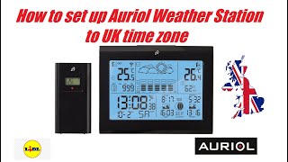 How to set up Auriol Weather Station to UK time zone - YouTube