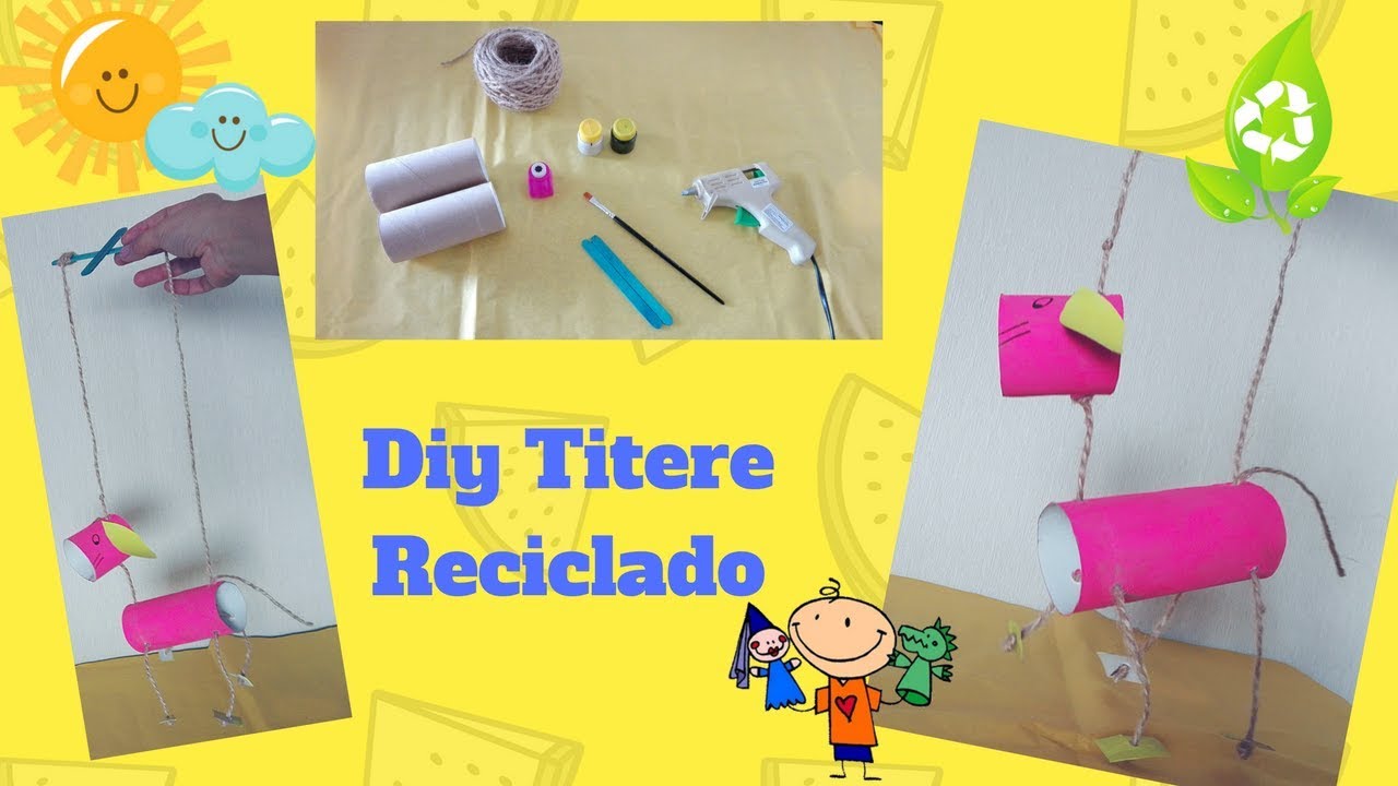 Como hacer un juguete reciclado