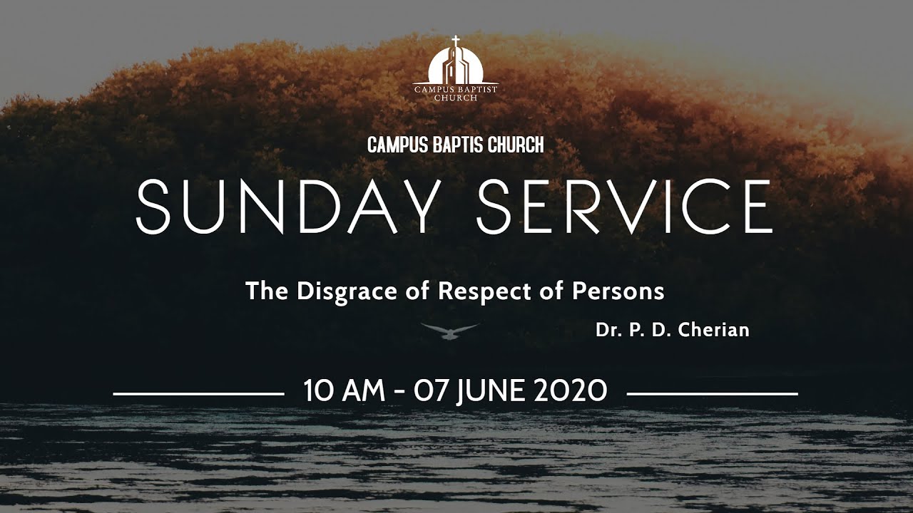 Sunday Online Service | 07 JUNE 2020 | Campus Baptist Church - YouTube