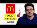 How To Use a McDonald's Gift Card in the App 2026 (Full Tutorial)