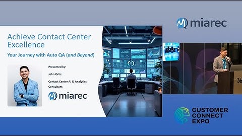 Revolutionizing Contact Centers with AI: Achieve Excellence Through Auto QA | Customer Connect 2025