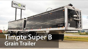 Timpte Super B Grain Trailer | Maxim Truck & Trailer