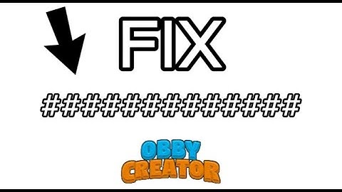 how to fix tags in obby creator