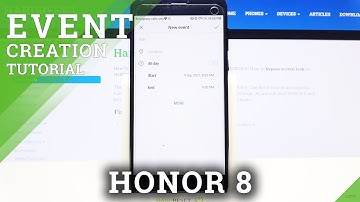 How to Add Event to Calendar to HONOR 8 – Use Calendar