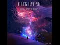 OLEG BYONIC DREAM REMIX MEMORIES 2