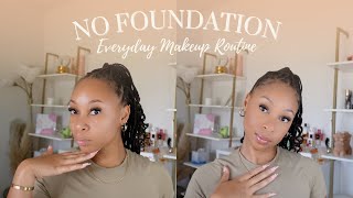 NO FOUNDATION MAKEUP ROUTINE | Beginner Friendly Everyday Makeup Tutorial | BeeSaddity TV