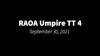 RAOA Umpire TT 4