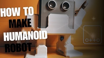 OTTO DIY Humanoid Robot Kit /How to make DIY robot kit / robot otto
