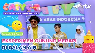 EKSPERIMEN MEMBUAT GUNUNG MERAPI DI DALAM AIR - CAIYOO RTV
