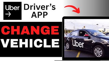 How To Change Vehicle On UBER Driver App - Full Guide (2025)