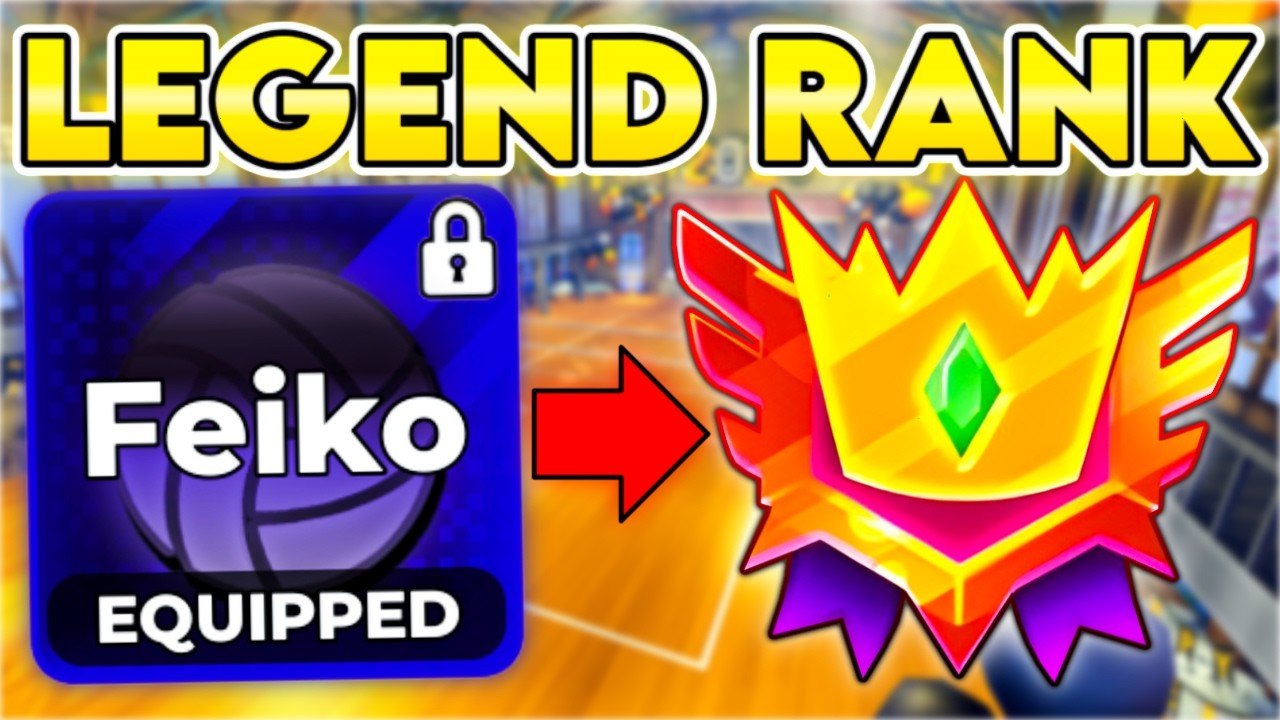 Abusing Feiko to LEGEND RANK in Volleyball Legends! ft. Balla