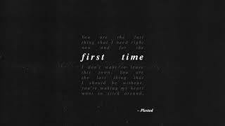 Plested - First Time [Official Audio]