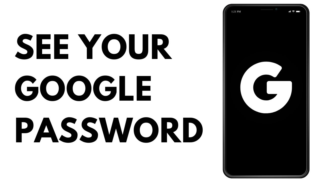 How to See Google Account Password on Mobile | See Your Gmail Password ...