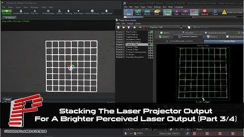 Stacking The Laser Projector Output For A Brighter Perceived Laser Output • Part 3/4