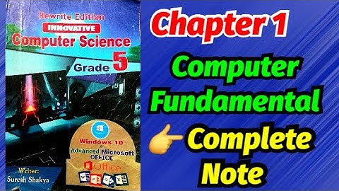 Computer Fundamental || Class 5 Computer Chapter 1 || COMPUTER BASICS || All Answer Note