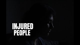 INJURED PEOPLE - COURT-MÉTRAGE