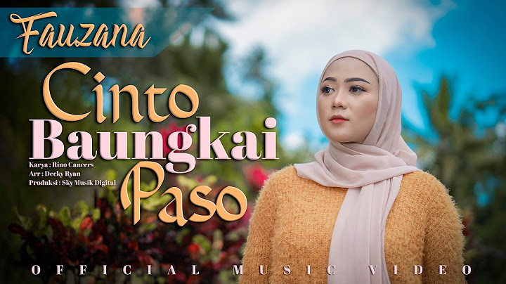 Fauzana - Cinto Baungkai Paso ( Official Music Video )