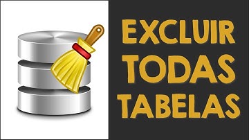 Excluir todas as tabelas no SQL