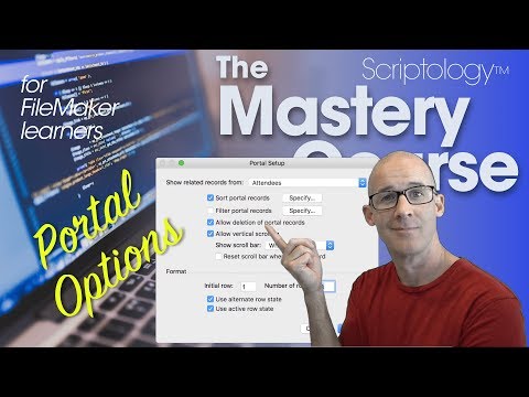 Lesson #6: Data Structure & Schema - Portal Options - Scriptology Mastery Course FileMaker