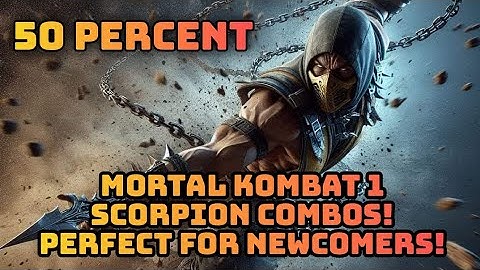 Check out this Scorpion Combo Guide Mortal Kombat 1 Perfect for New players.