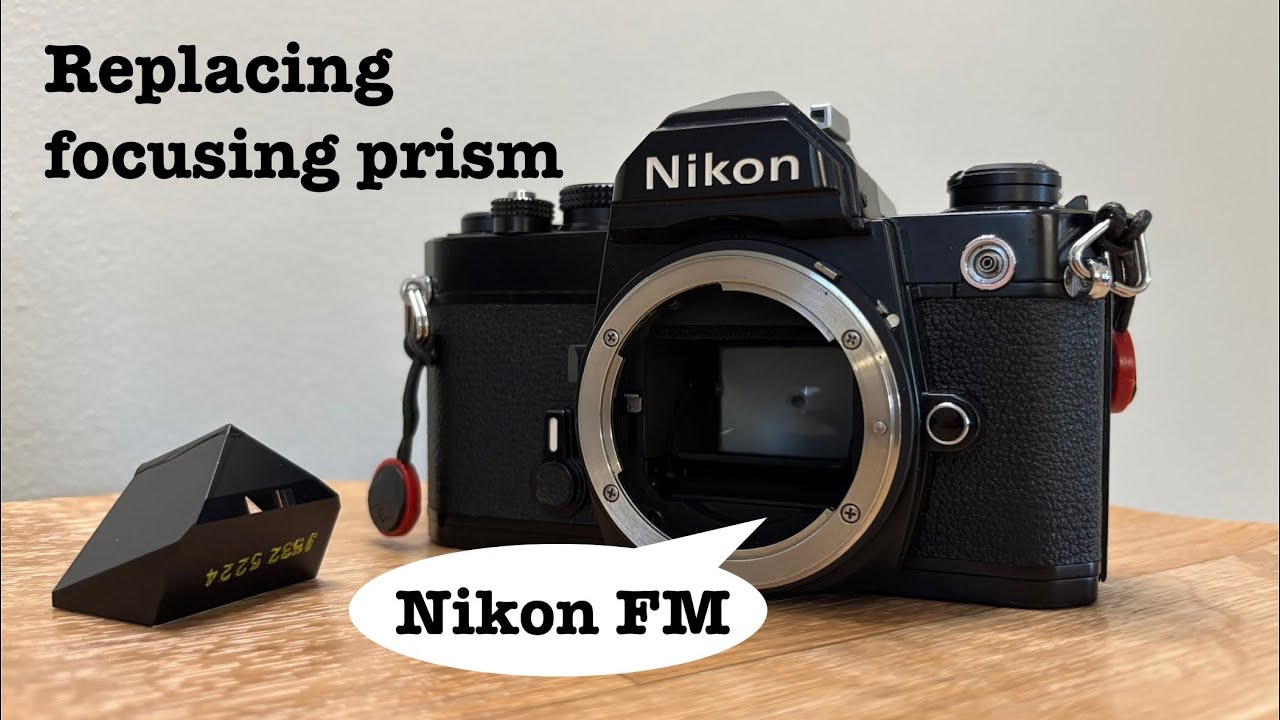Nikon FM - Replacing focusing prism - YouTube
