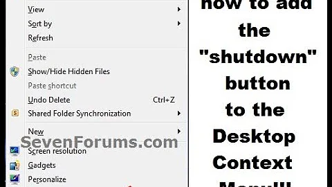 How to add the shutdown button to the Desktop Context Menu!!!