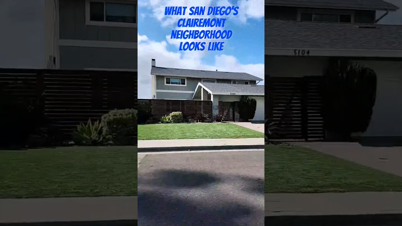 What San Diego's Clairemont Neighborhood Looks Like 🏡 Living In San Diego