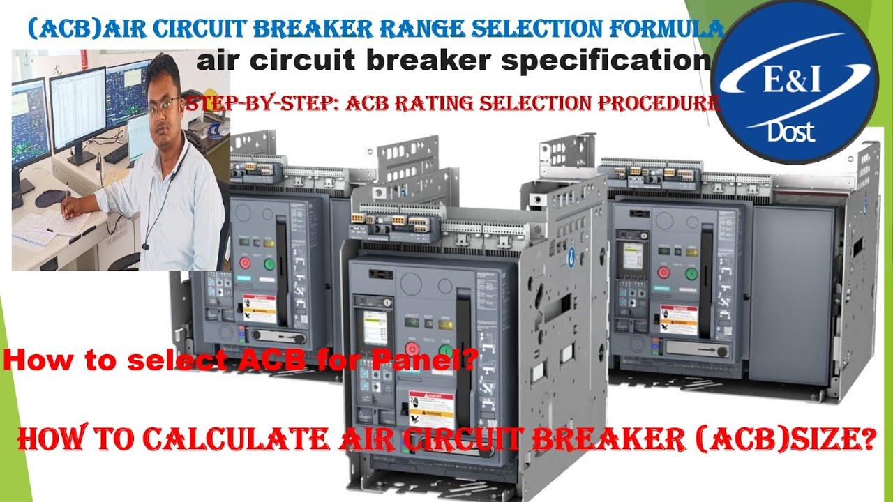 ACB | ACB rating selection | ACB specification | ACB detail | ACB range ...