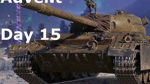 Advent Calendar - Day 15 - World of Tanks EU