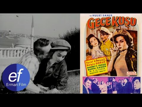 Gece Kuşu  (1960) - Eşref Kolçak & Belgin Doruk