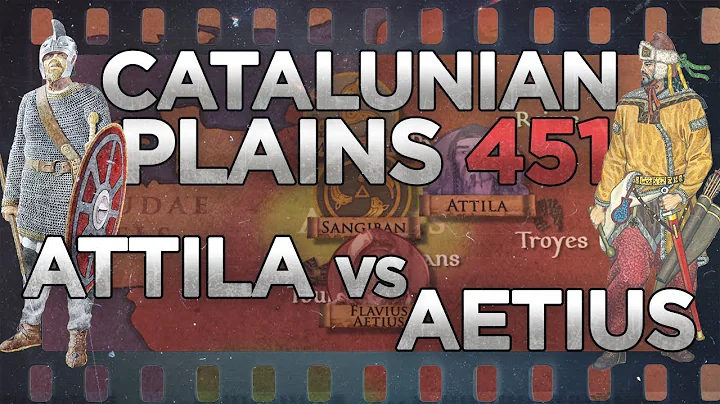Battle of the Catalaunian Plains 451 - Aetius vs. ...