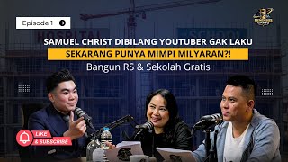 Download Lagu RAHASIA Mental Juara Samuel Christ : Alasan Di Balik Mimpi Besar Untuk Sesama | Menembus Waktu MP3