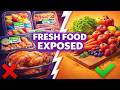 What Grocery Stores Don’t Want You to Know About “Fresh” Food