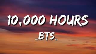 Jungkook (BTS) ♪ 10000 Hours (Lyrics)