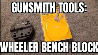 Gunsmith Tools - Wheeler Bench Block 