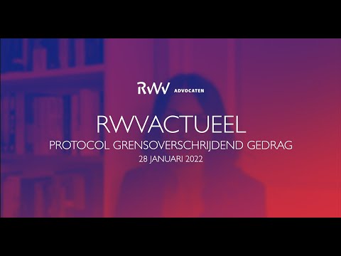 RWVActueel | Afl. 14 | Protocol grensoverschrijdend gedrag | 28 januari 2022